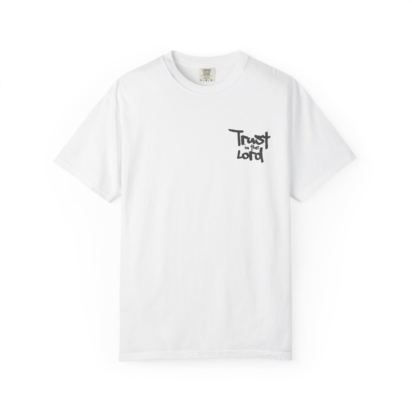 Trust in the Lord Unisex T-shirt