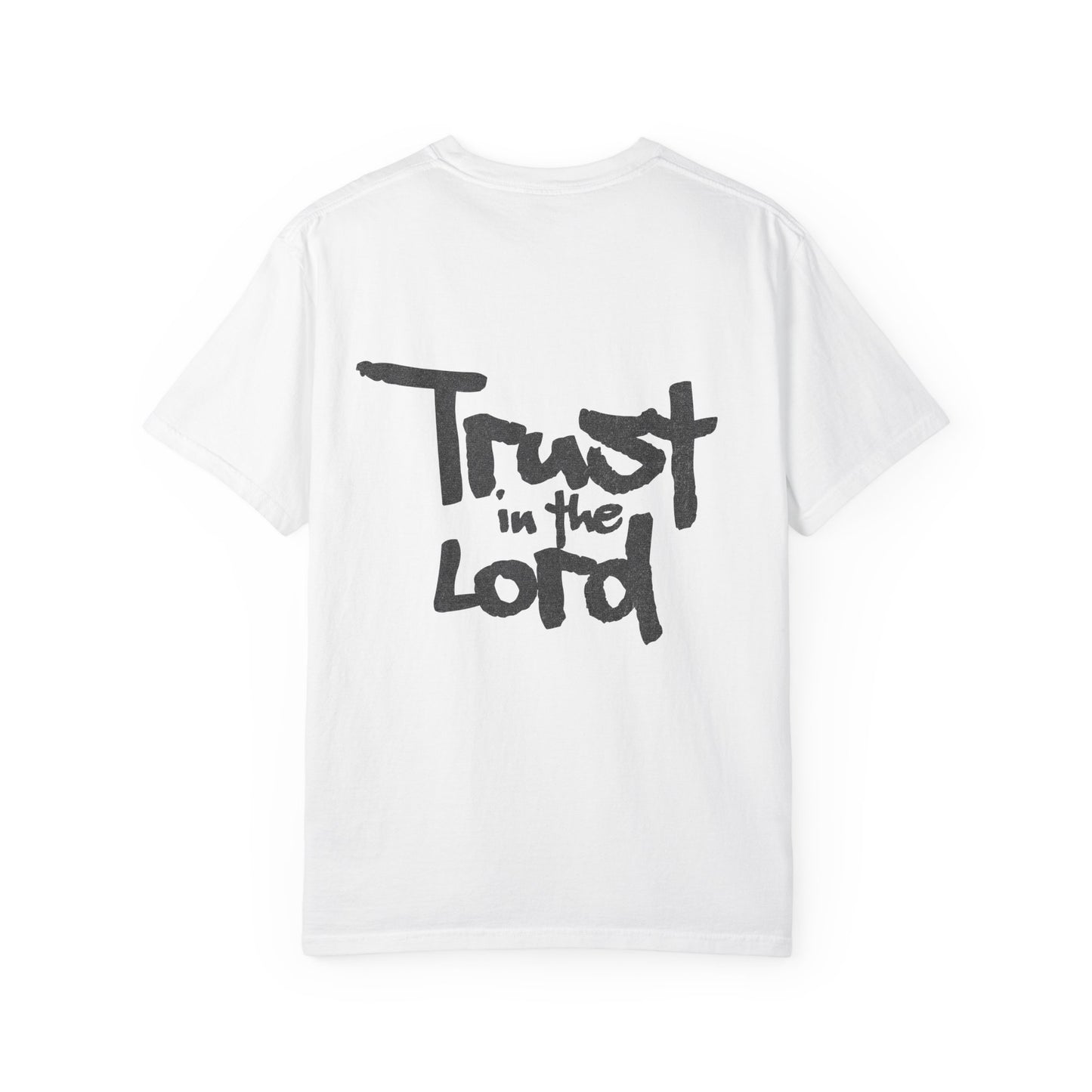 Trust in the Lord Unisex T-shirt
