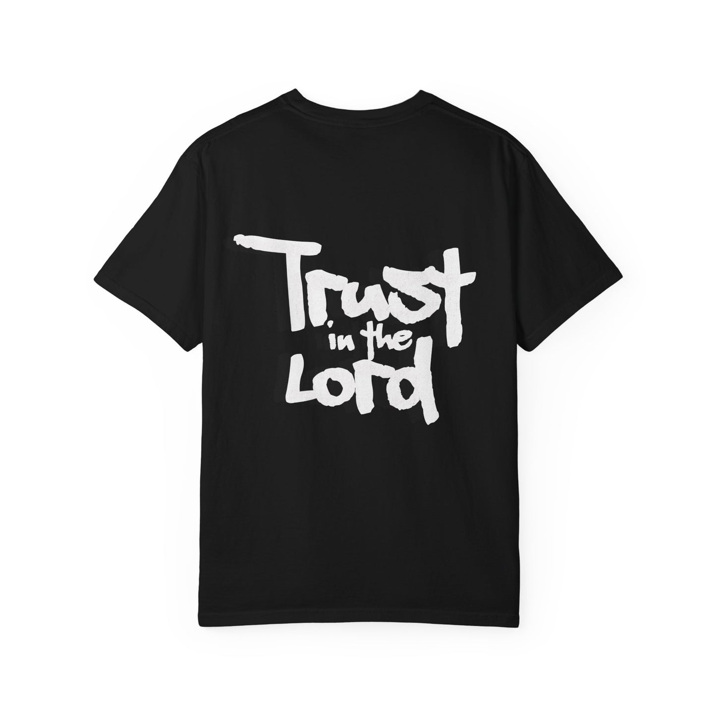 Trust in the Lord Unisex T-shirt