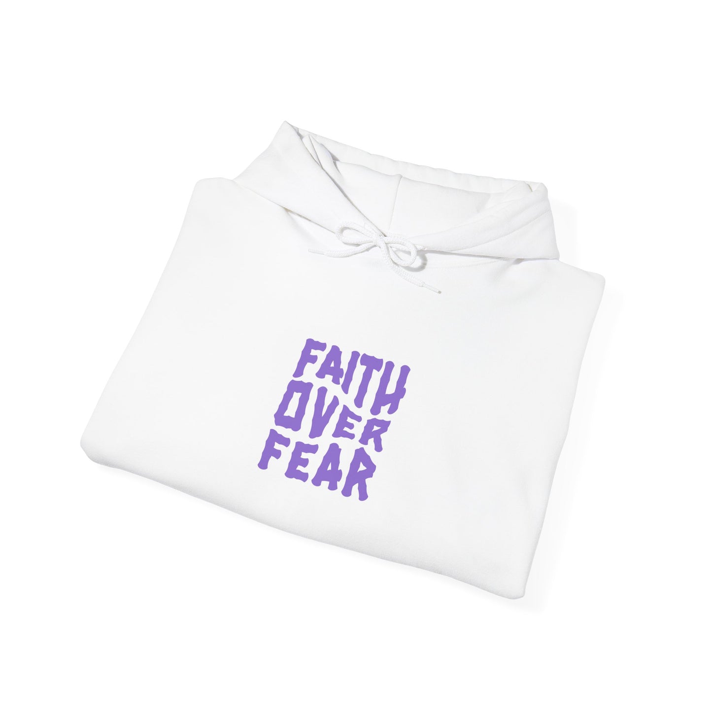 Faith Over Fear Hoodie