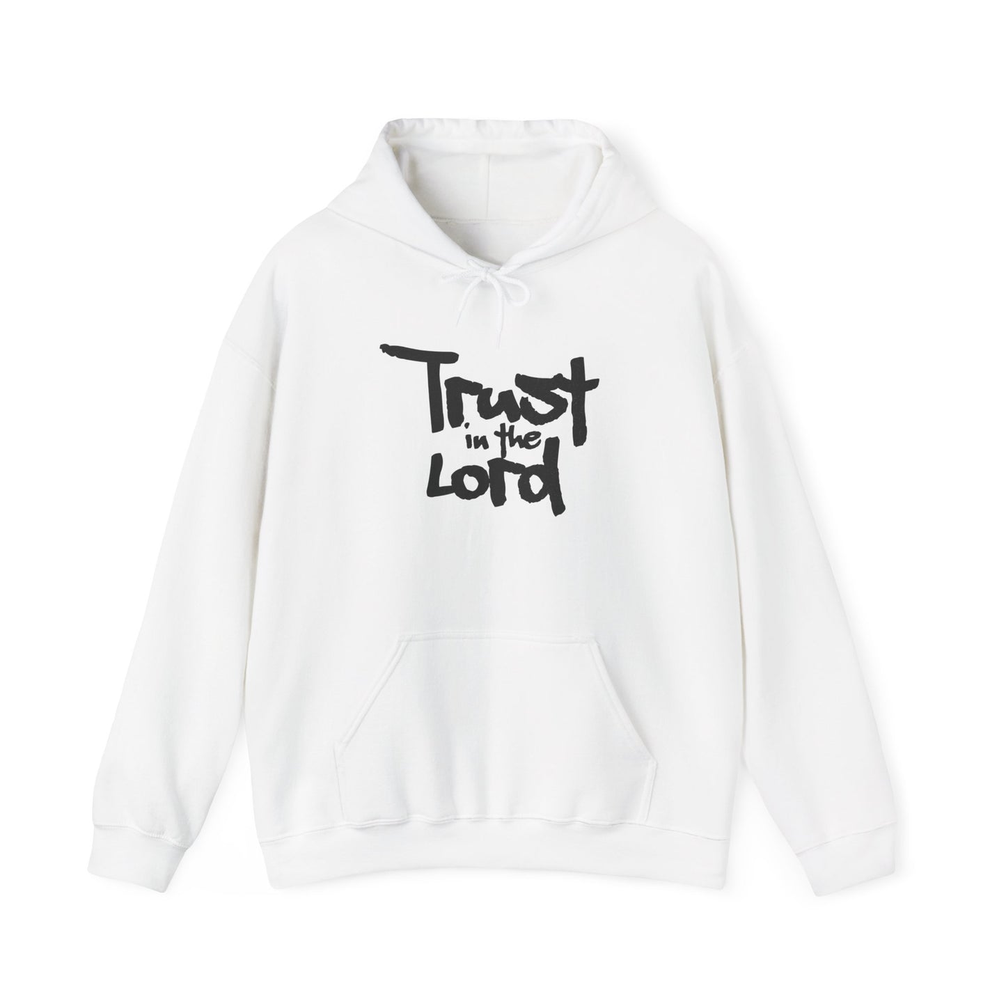 Trust in the Lord Hoodie