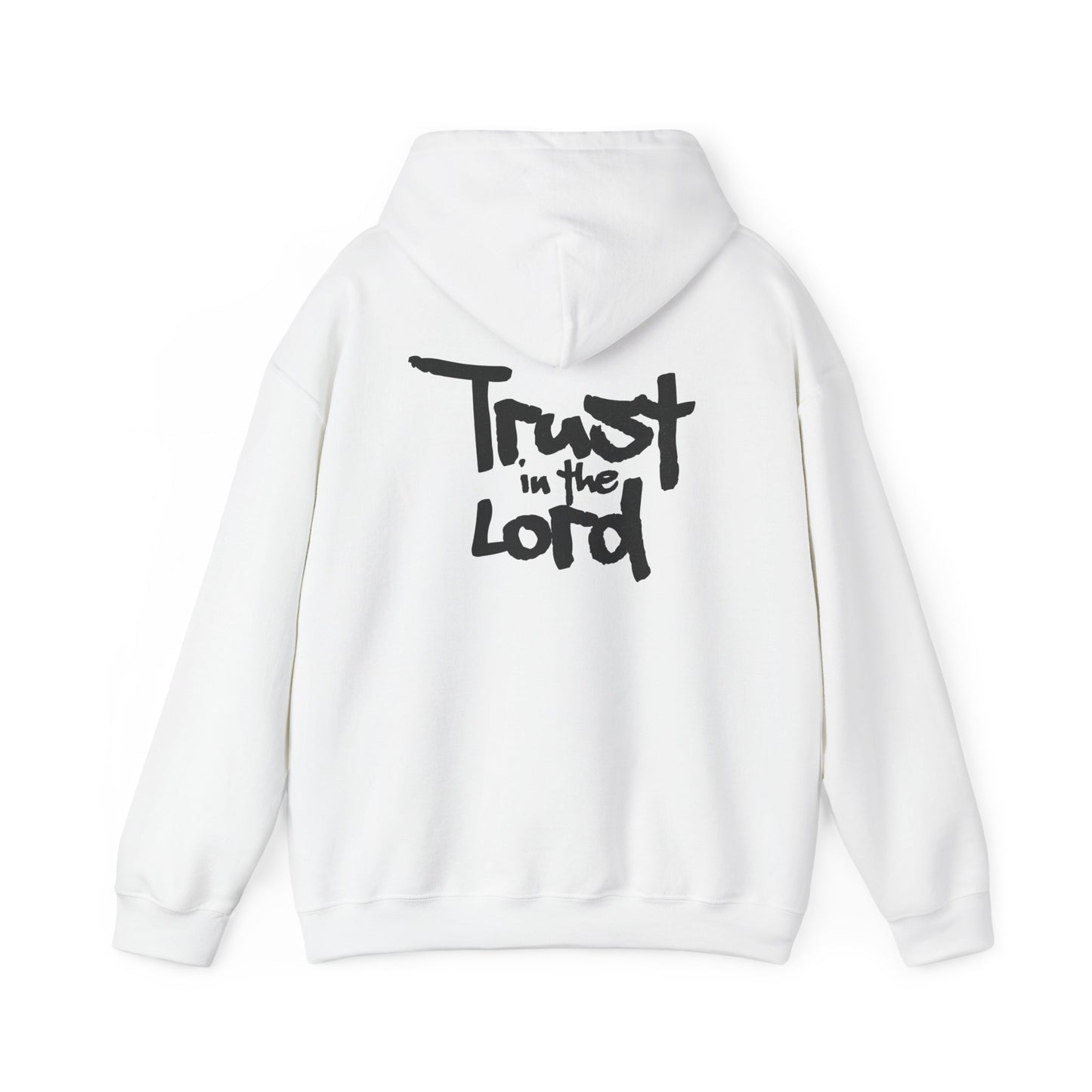 Trust in the Lord Hoodie