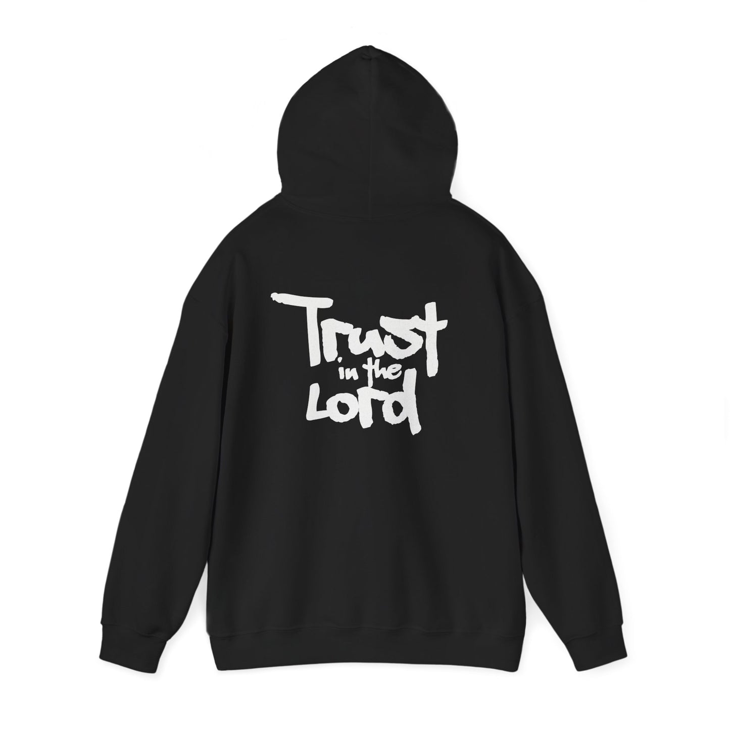 Trust in the Lord Hoodie