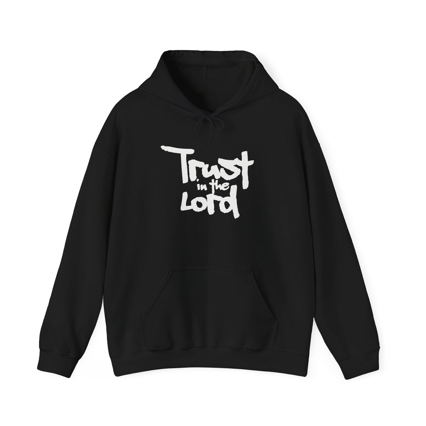 Trust in the Lord Hoodie